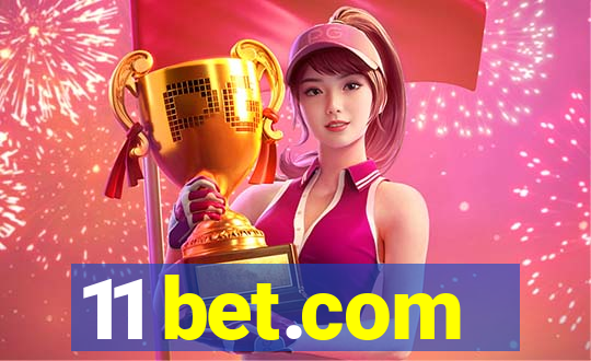11 bet.com